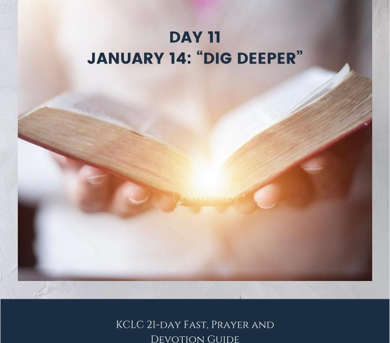 Kingsway 21-day Fast, Prayer and Devotion Guide – Day 11