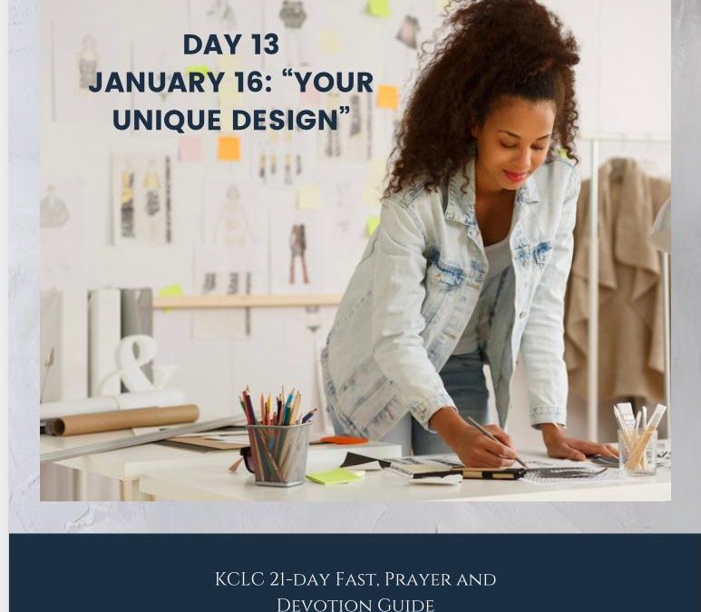 Kingsway 21-day Fast, Prayer and Devotion Guide – Day 13