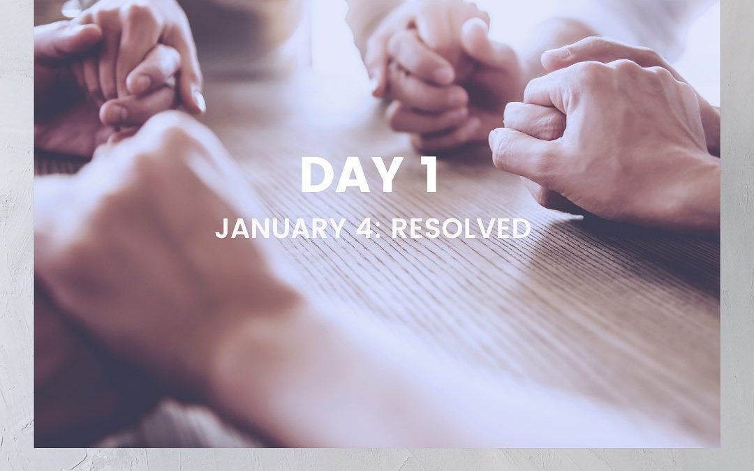 Kingsway 21-day Fast – Devotion and Prayer – Day 1
