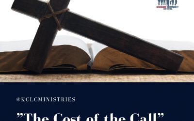 Week 9 Devotion – March 29, 2021 – “The Cost of the Call”