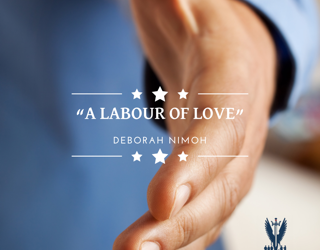 Week 19 Devotion – “A Labour of Love”